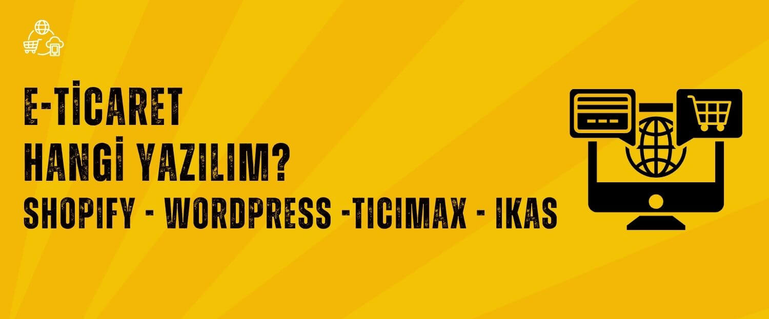 Eticaret Yazılımları